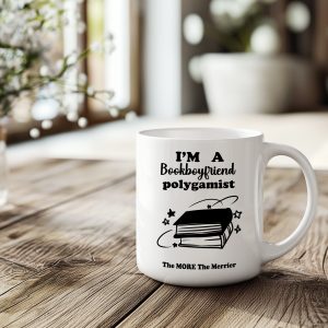 MUG "I'M A BOOKBOYFRIEND POLYGAMIST"