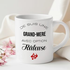 MUG "JE SUIS UNE GRAND - MERE AVEC OPTION RALEUSE"