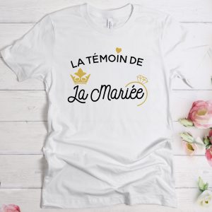 T-SHIRT À PERSONNALISER : LA TÉMOIN DE LA MARIÉE
